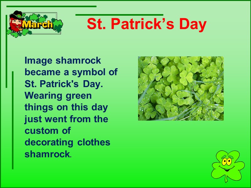 St. Patrick’s Day         Image shamrock became